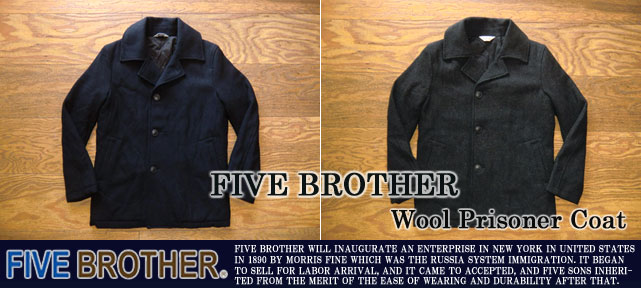 FIVE BROTHER Wool Prisoner Coat ファイブブラザー